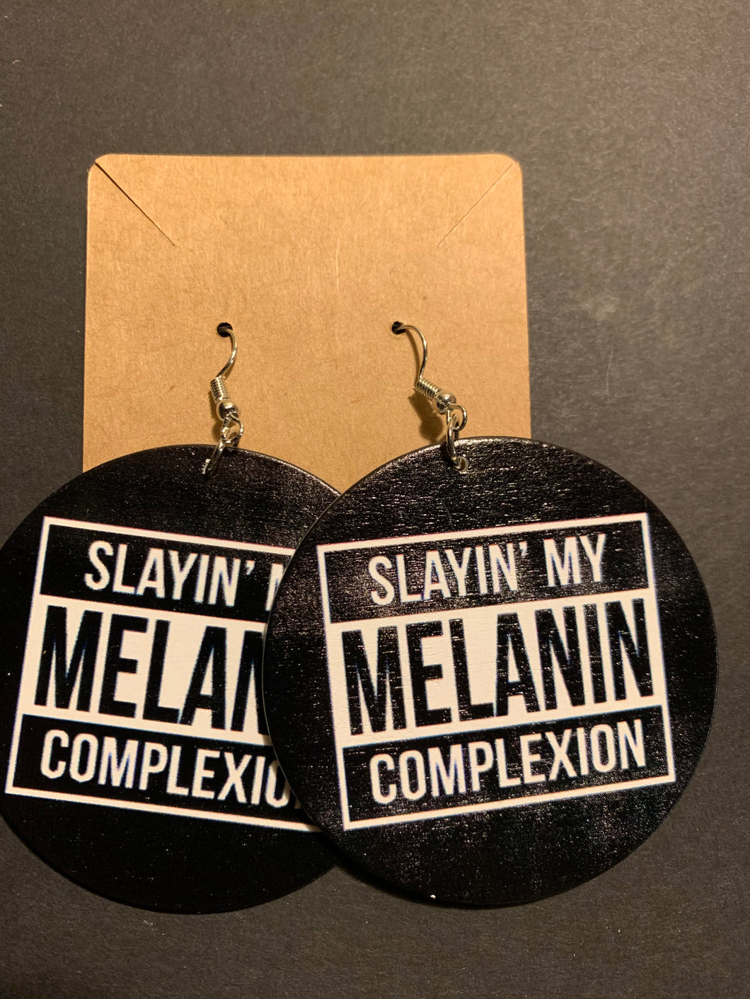 SLAYIN MY MELANIN COMPLEXION